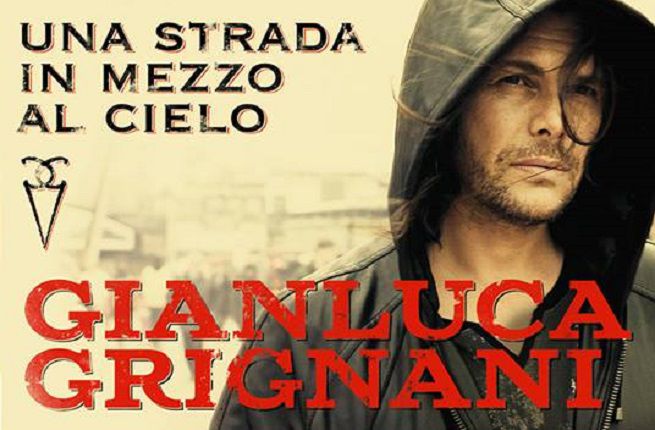 Una strada in mezzo al cielo <BR> Gianluca Grignani <BR>