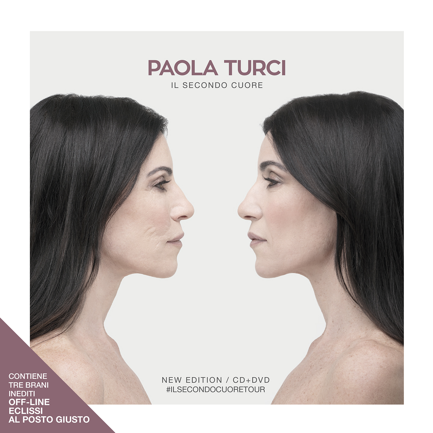 PAOLA TURCI:  <br> Ecco Il secondo cuore new edition