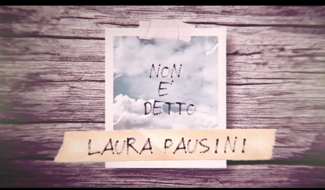 Laura Pausini: NON È DETTO <BR> Ballata raffinata dal tocco internazionale